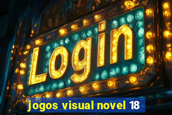 jogos visual novel 18