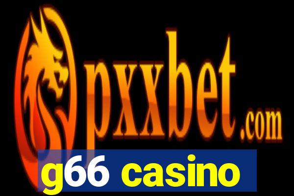 g66 casino