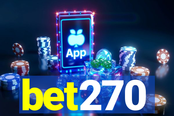 bet270