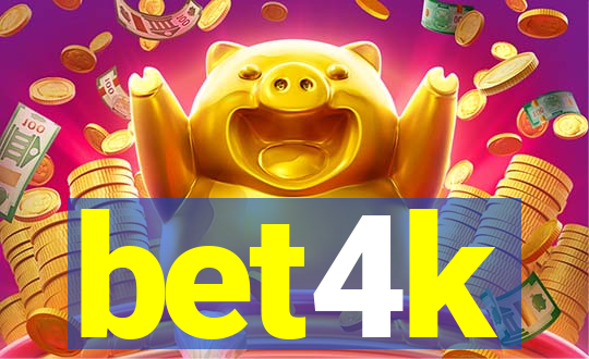 bet4k