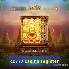 cc777 casino register