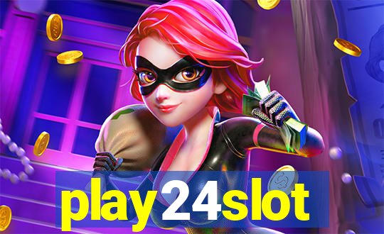 play24slot