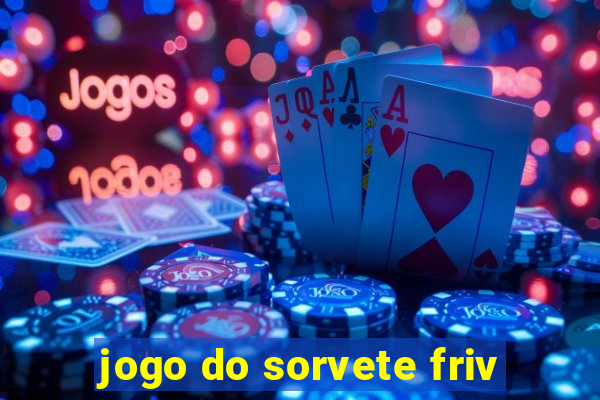 jogo do sorvete friv