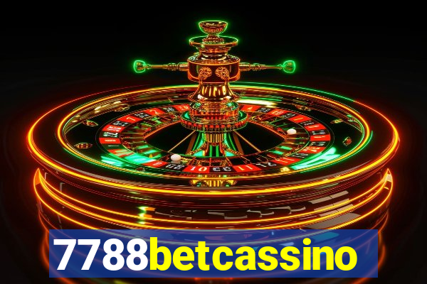 7788betcassino