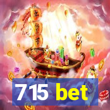 715 bet