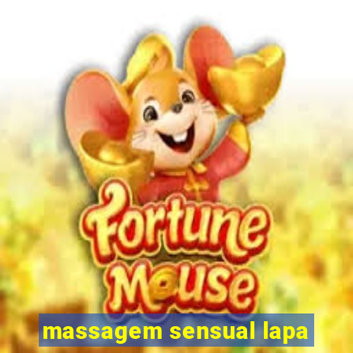 massagem sensual lapa