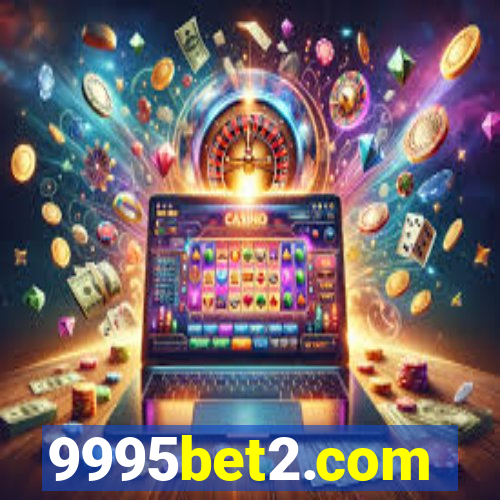 9995bet2.com