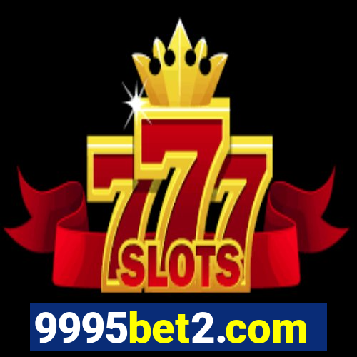 9995bet2.com