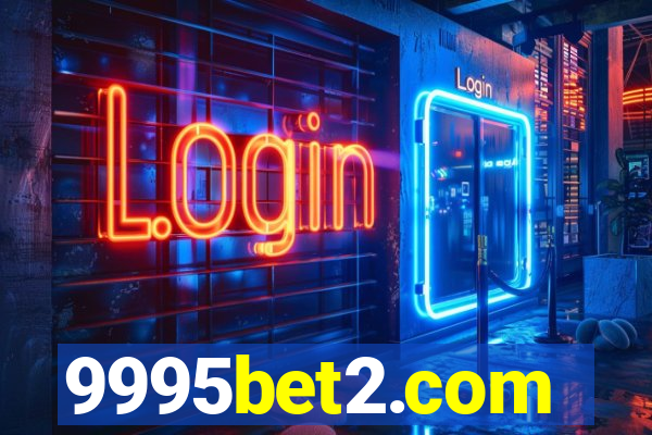 9995bet2.com