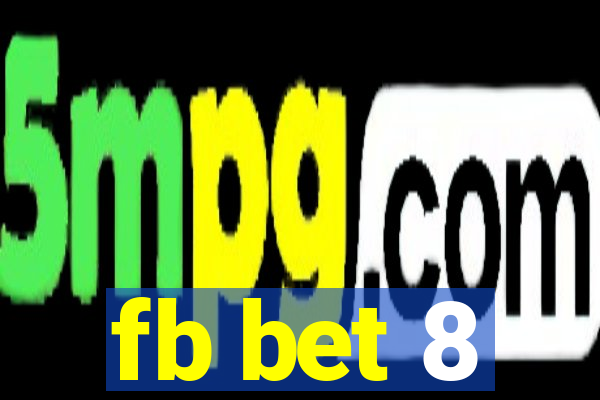 fb bet 8