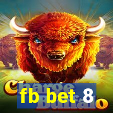 fb bet 8