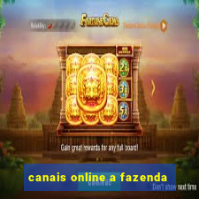 canais online a fazenda