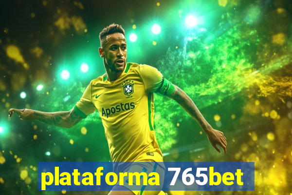 plataforma 765bet