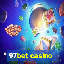 97bet casino