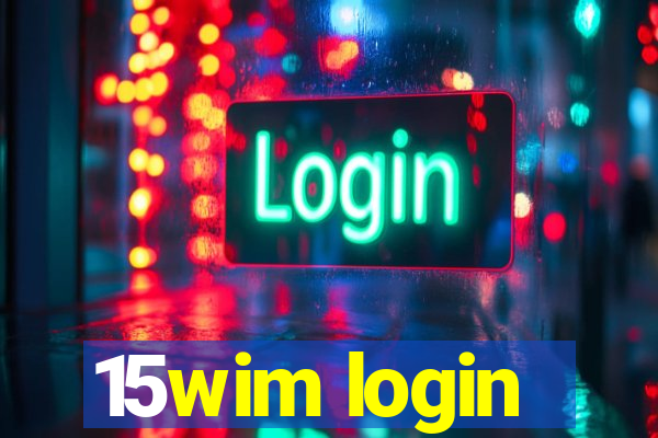 15wim login