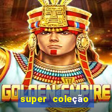 super coleção 7784 jogos download