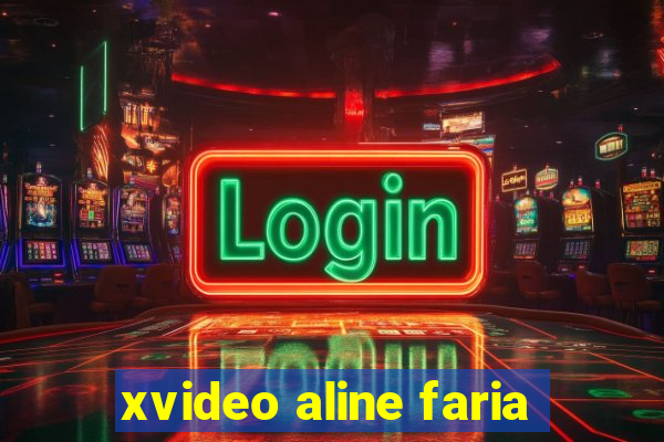 xvideo aline faria