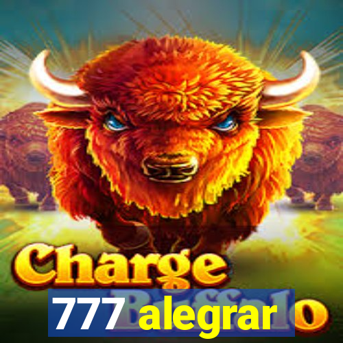 777 alegrar