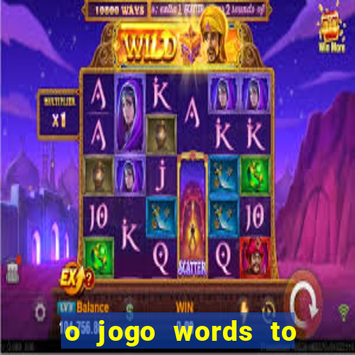 o jogo words to win paga mesmo