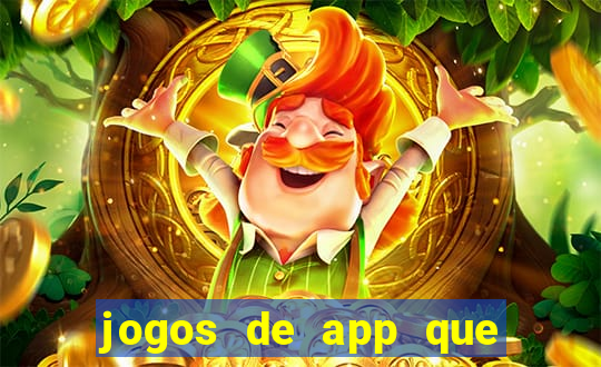 jogos de app que ganha dinheiro