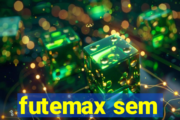 futemax sem