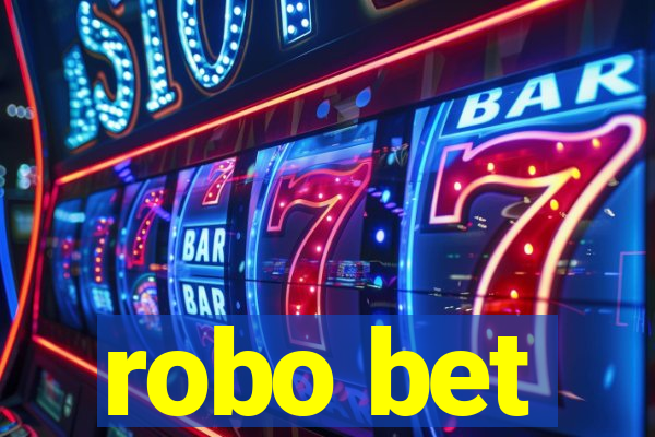 robo bet