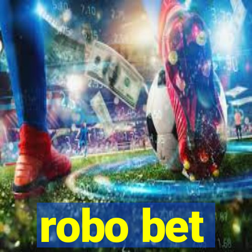 robo bet