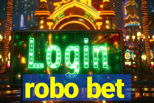 robo bet