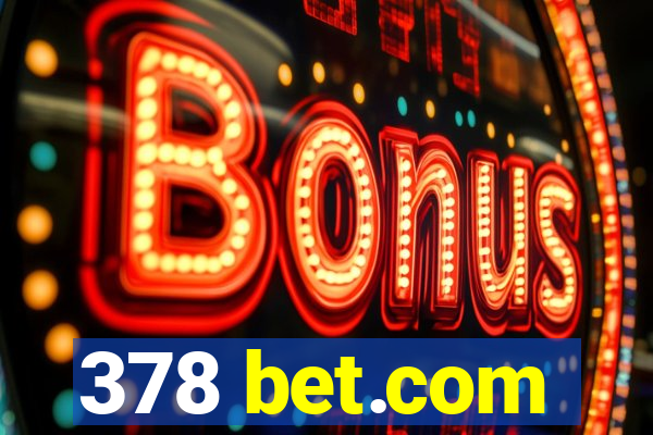 378 bet.com