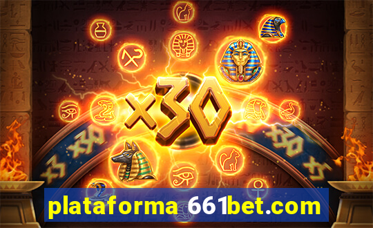 plataforma 661bet.com