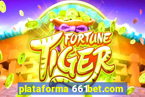 plataforma 661bet.com