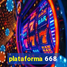 plataforma 668