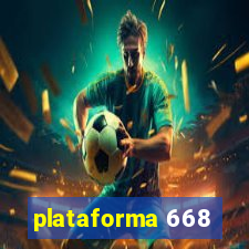 plataforma 668