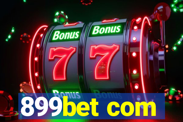 899bet com