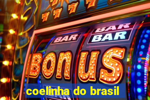 coelinha do brasil