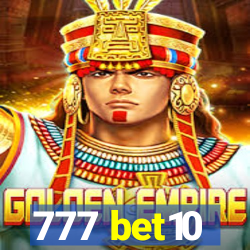 777 bet10