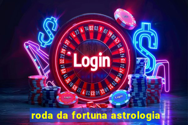 roda da fortuna astrologia