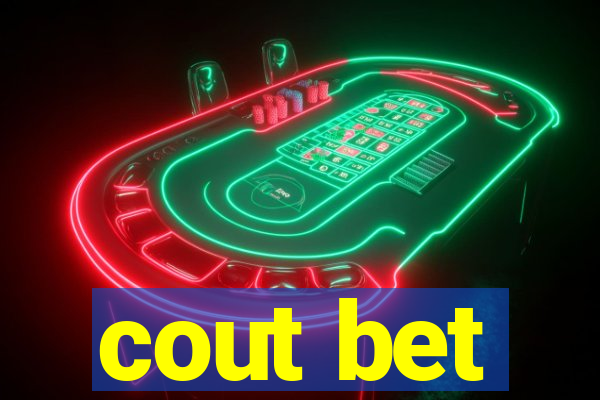 cout bet