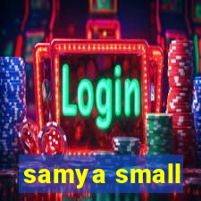 samya small