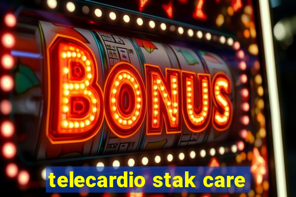 telecardio stak care