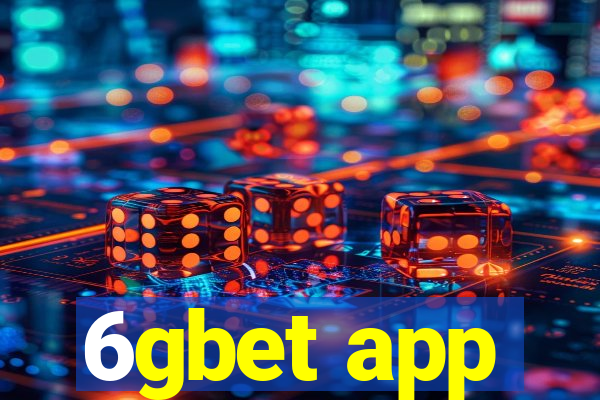 6gbet app