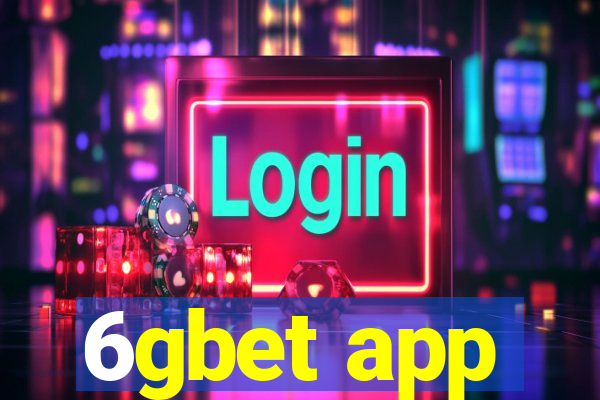 6gbet app