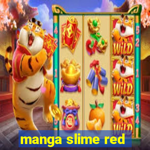 manga slime red