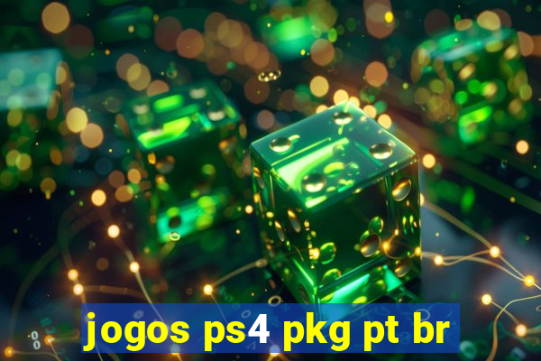 jogos ps4 pkg pt br