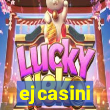 ejcasini