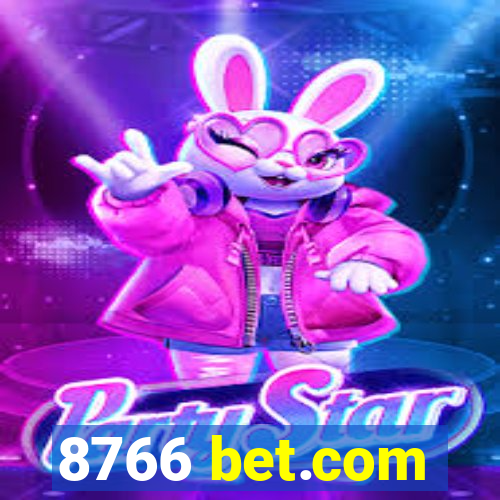 8766 bet.com