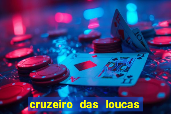 cruzeiro das loucas (2002) torrent