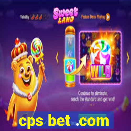 cps bet .com