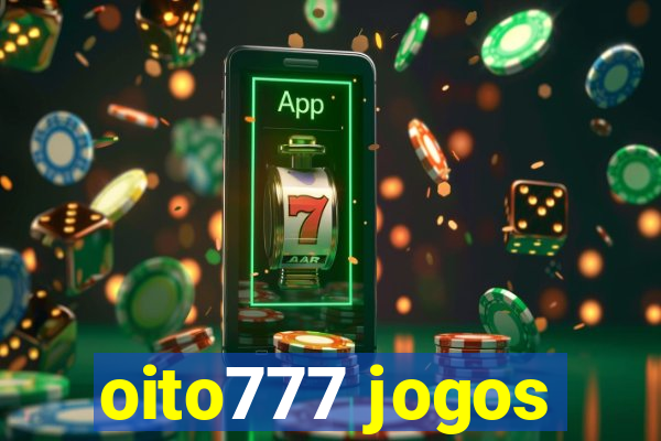 oito777 jogos