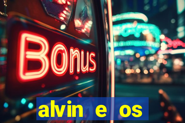 alvin e os esquilos 3 filme completo dublado download